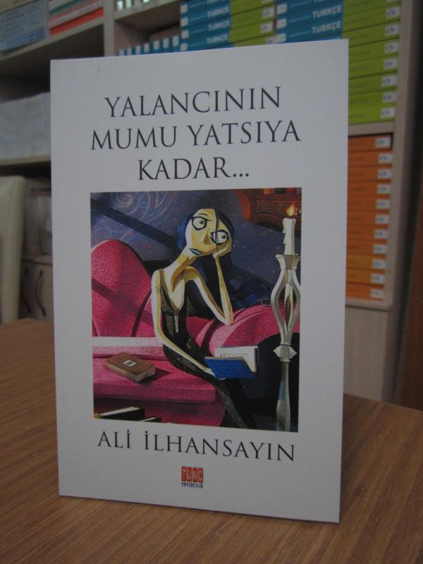 Yalancının Mumu Yatsıya Kadar