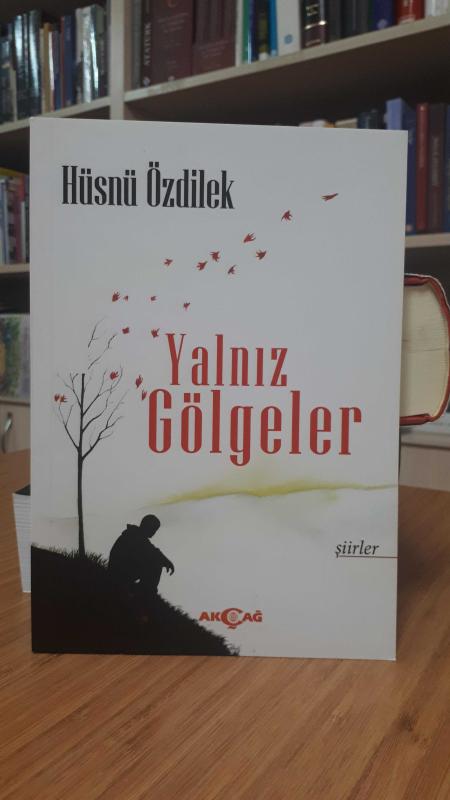 Yalnız Gölgeler