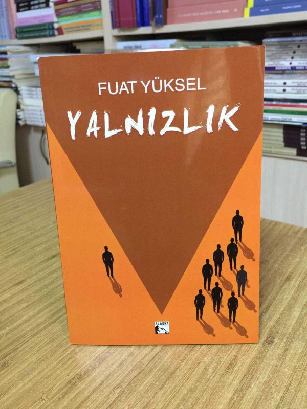 Yalnızlık - Fuat Yüksel
