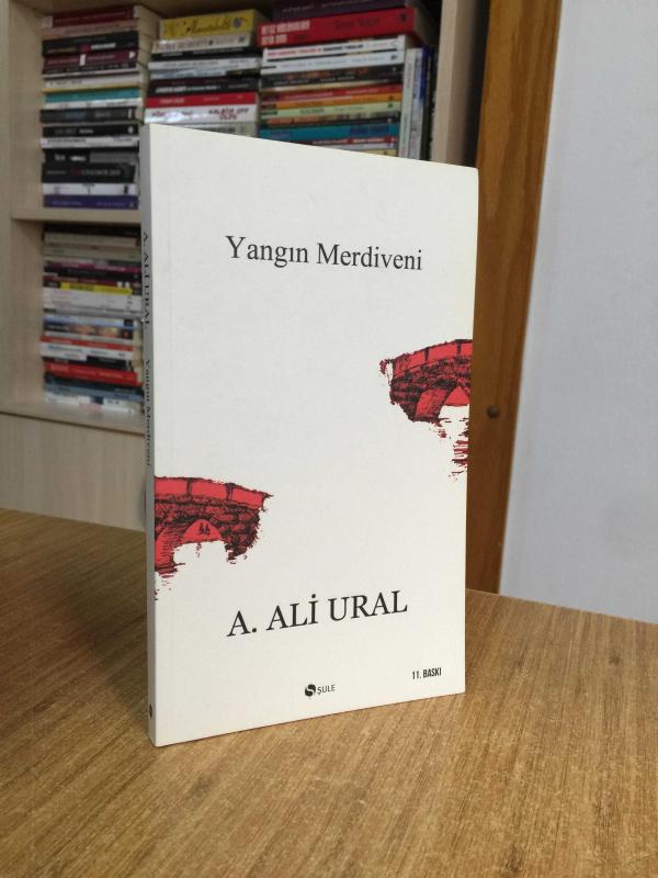 Yangın Merdiveni - A. Ali Ural