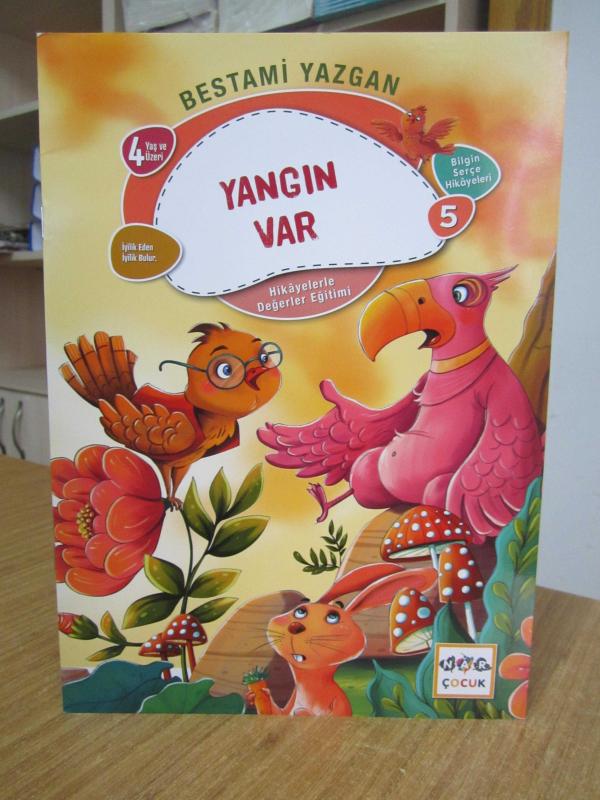 Yangın Var - Bestami Yazgan / Bilgin Serçe Hikayeleri Dizisi 05