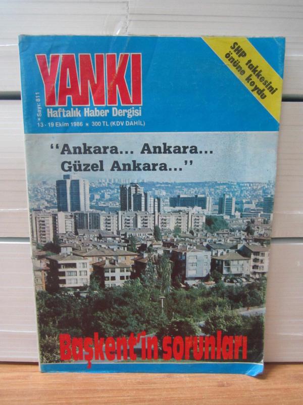 Yankı Haftalık Haber Dergisi - Sayı 811 - (13-19 Ekim 1986)