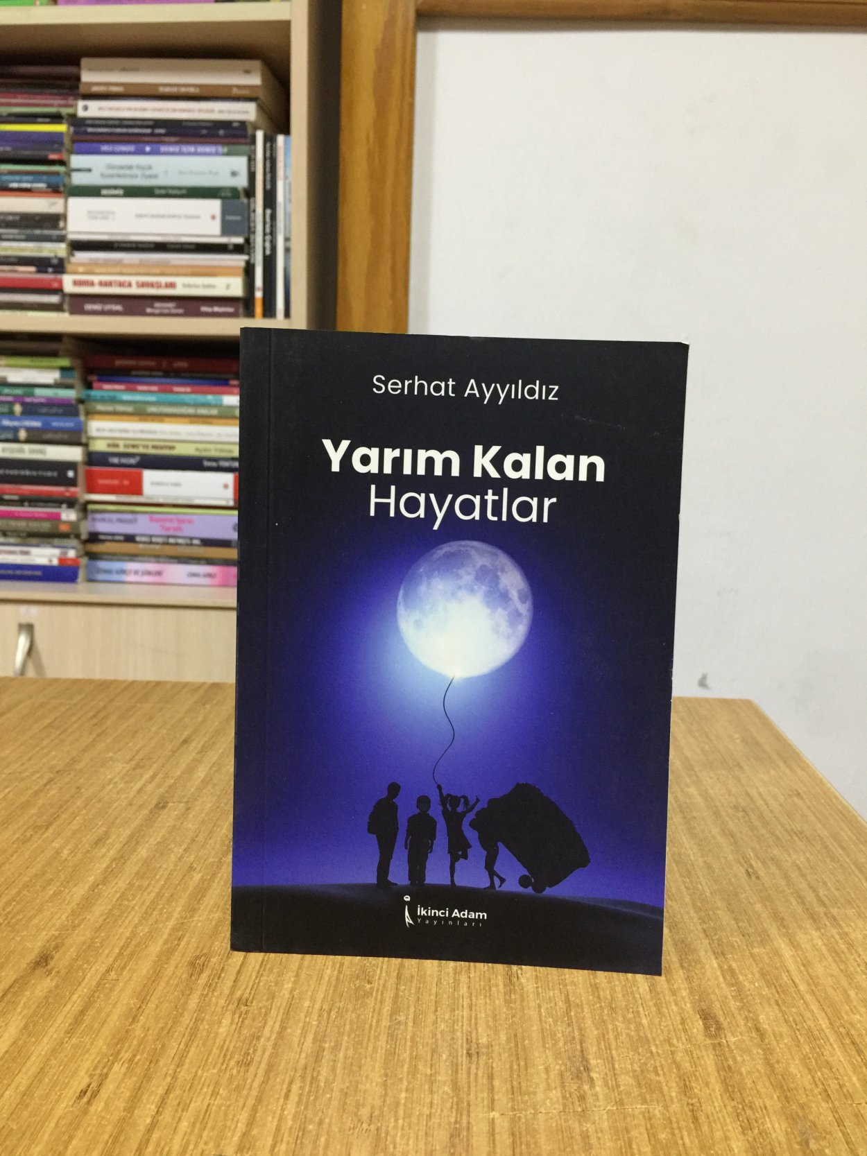 Yarım Kalan Hayatlar - Serhat Ayyıldız