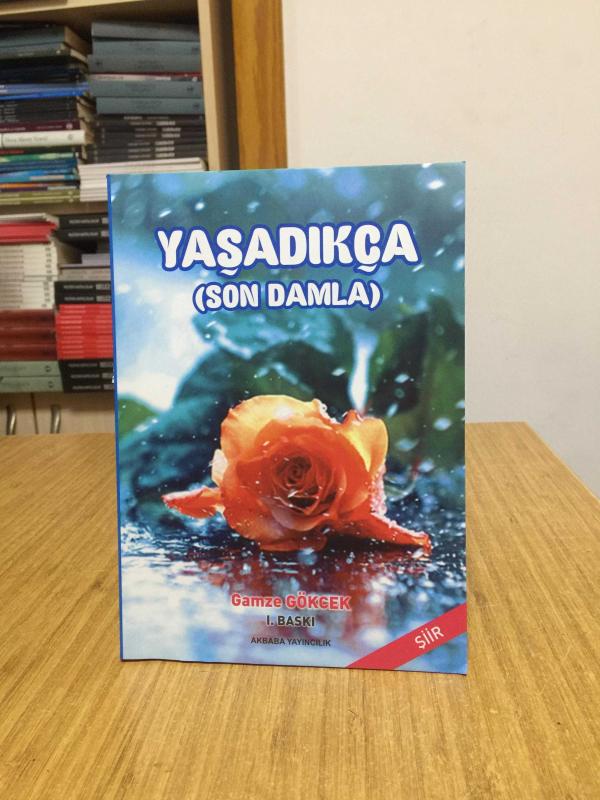 Yaşadıkça (Son Damla) - Gamze Gökcek