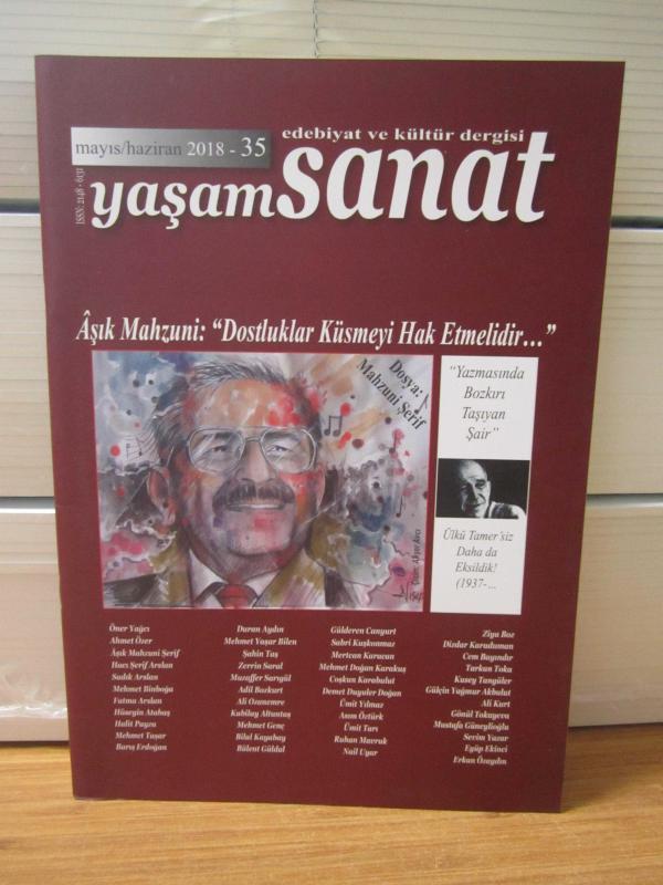 YAŞAM SANAT Edebiyat ve Kültür Dergisi - Sayı 35 - Mayıs Haziran 2018