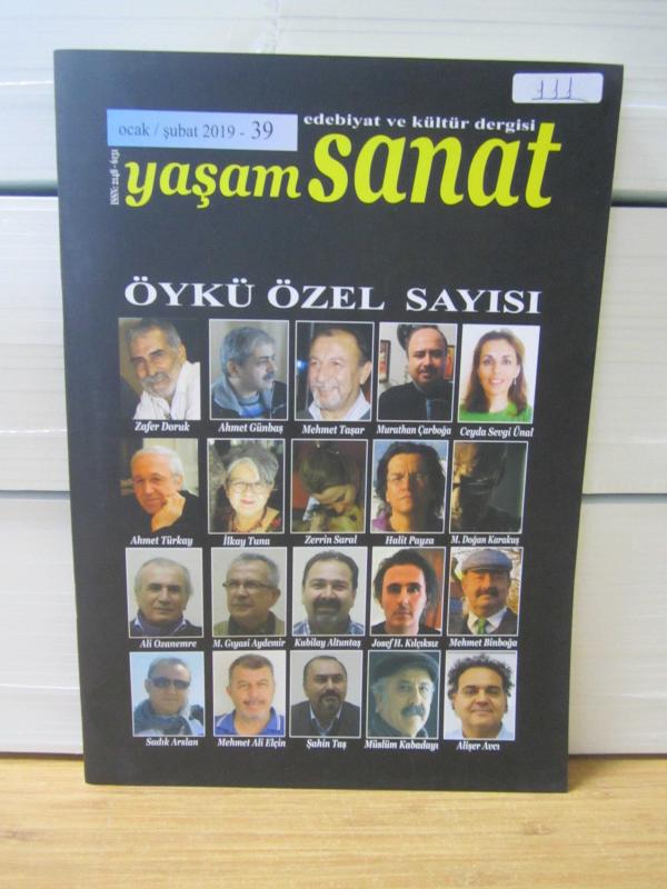 YAŞAM SANAT Edebiyat ve Kültür Dergisi - Sayı 39 - Ocak Şubat 2019