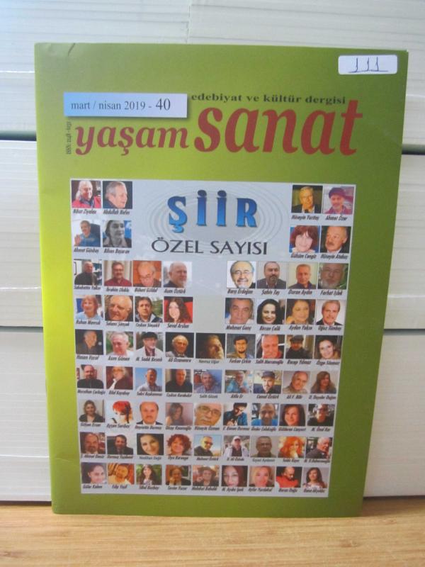 YAŞAM SANAT Edebiyat ve Kültür Dergisi - Sayı 40 - Mart Nisan 2019