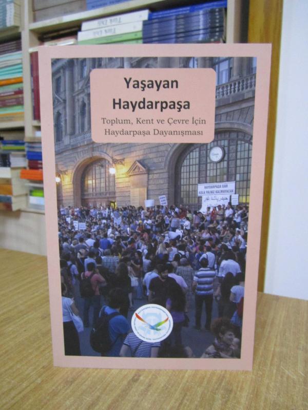 YAŞAYAN HAYDARPAŞA Toplum Kent ve Çevre için Haydarpaşa Dayanışması / BTS Haber Dergisi Özel Sayı Eki 2022