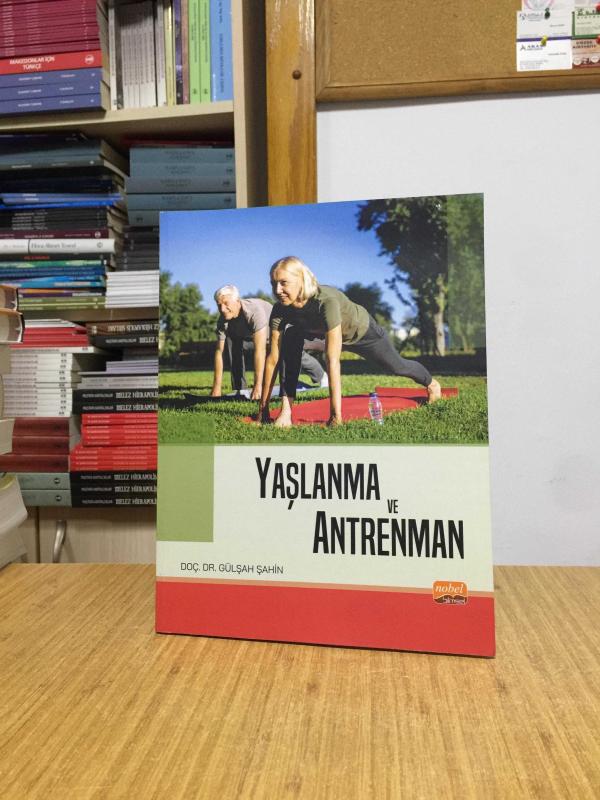 Yaşlanma ve Antreman - Doç. Dr. Gülşah Şahin