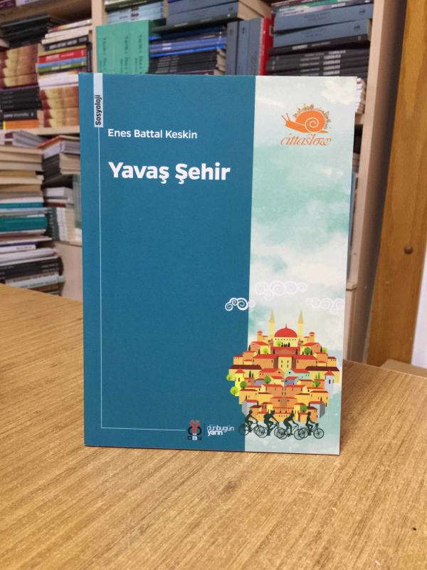 Yavaş Şehir - Enes Battal Keskin