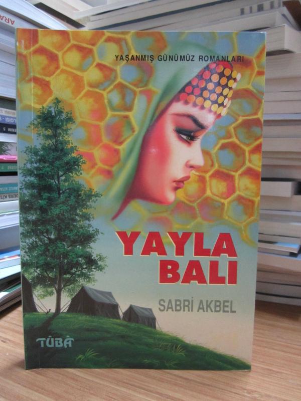 Yayla Balı - Sabri Akbel