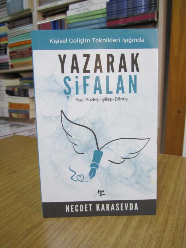 Yazarak Şifalan - Necdet Karasevda