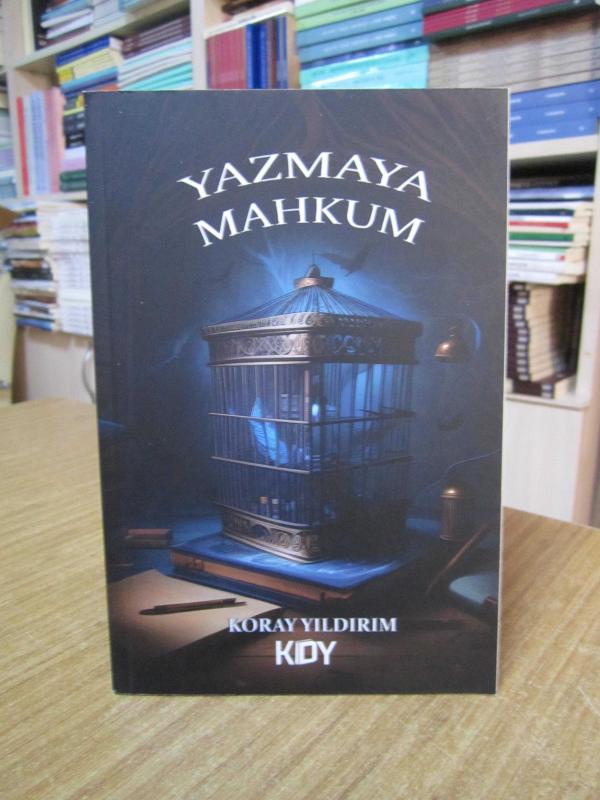 Yazmaya Mahkum - Koray Yıldırım