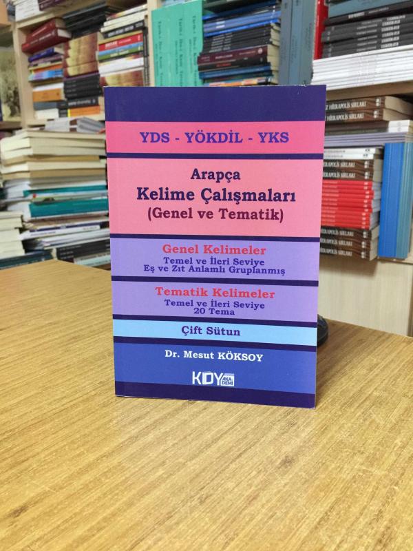 YDS Arapça Kelime Çalışmaları (Genel ve Tematik) - Dr. Mesut Köksoy