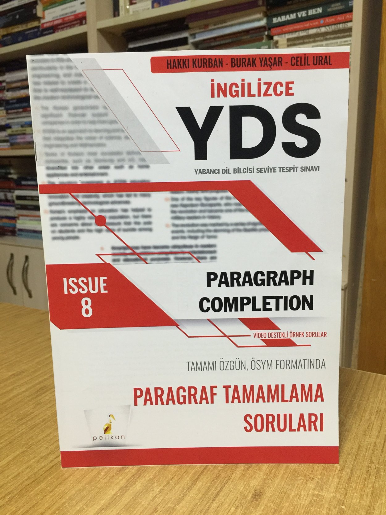 YDS İngilizce Paragraph Completion Issue 8 Paragraf Tamamlama Soruları Pelikan Yayıncılık