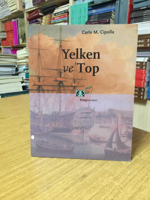 Yelken ve Top - Carlo M. Cipolla