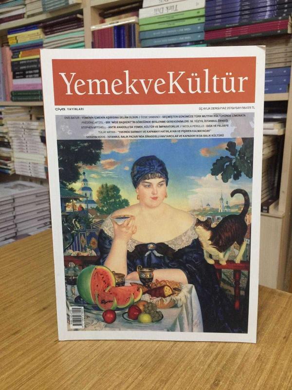 YEMEK ve KÜLTÜR Dergisi - Sayı 57 - Sonbahar 2019