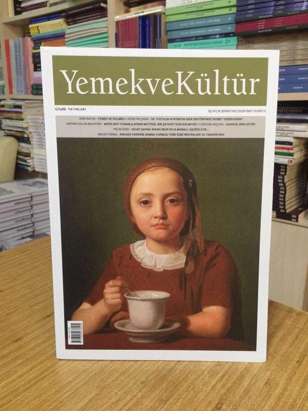 YEMEK ve KÜLTÜR Dergisi - Sayı 73 - Sonbahar 2023