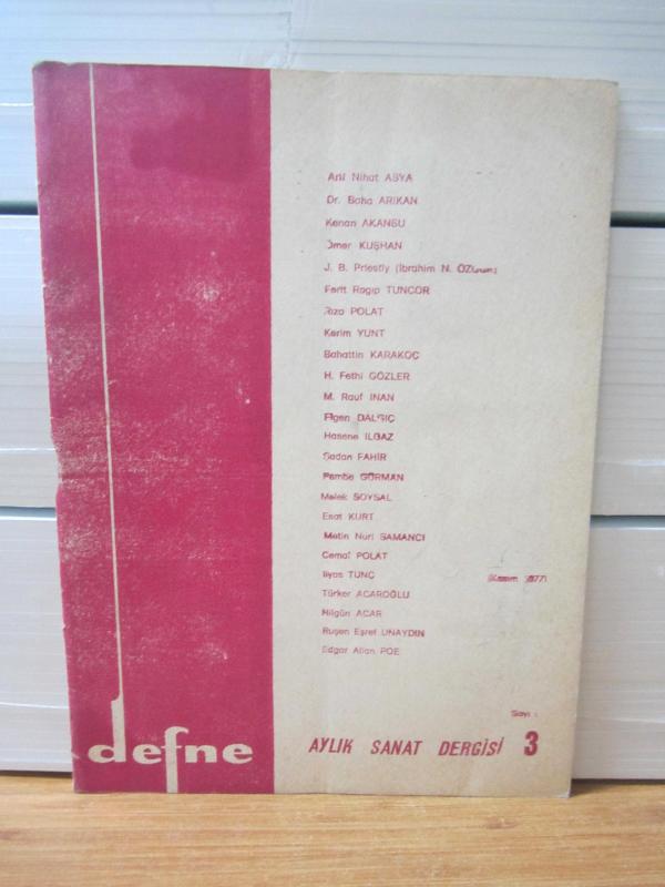 YENİ DEFNE Aylık Sanat Dergisi - 1982-1984 Yılları 4 Farklı Sayı TAKIM Sayılar: 16-17-22-31 ( Feyzi Kutlu Kalkancı )