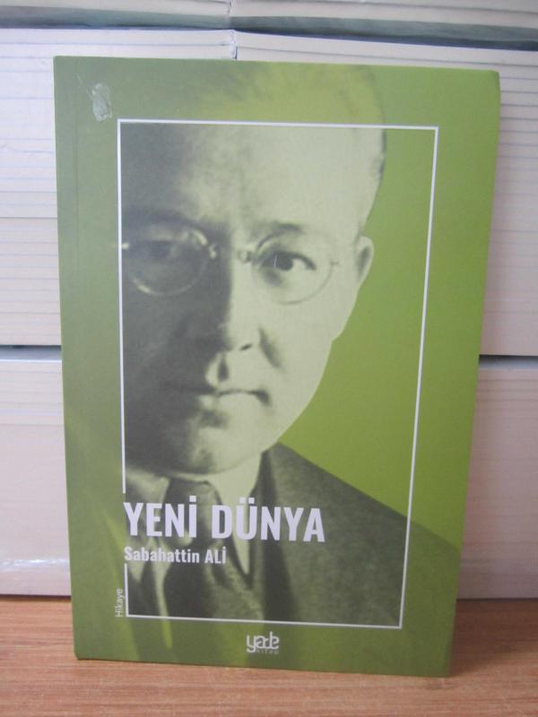 YENİ DÜNYA - SABAHATTİN ALİ [Yade Kitap]