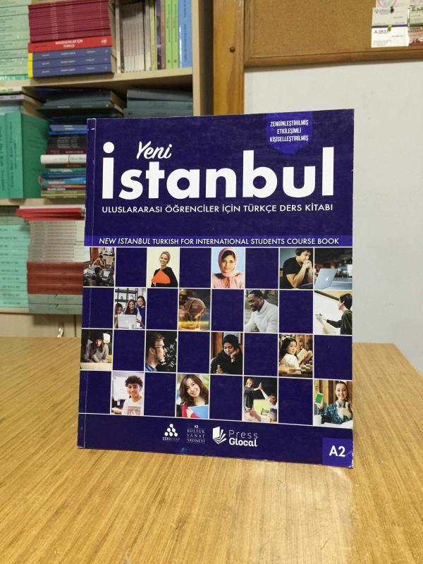Yeni İstanbul Uluslararası Öğrenciler için Türkçe Çalışma Kitabı A2 [3.Baskı]