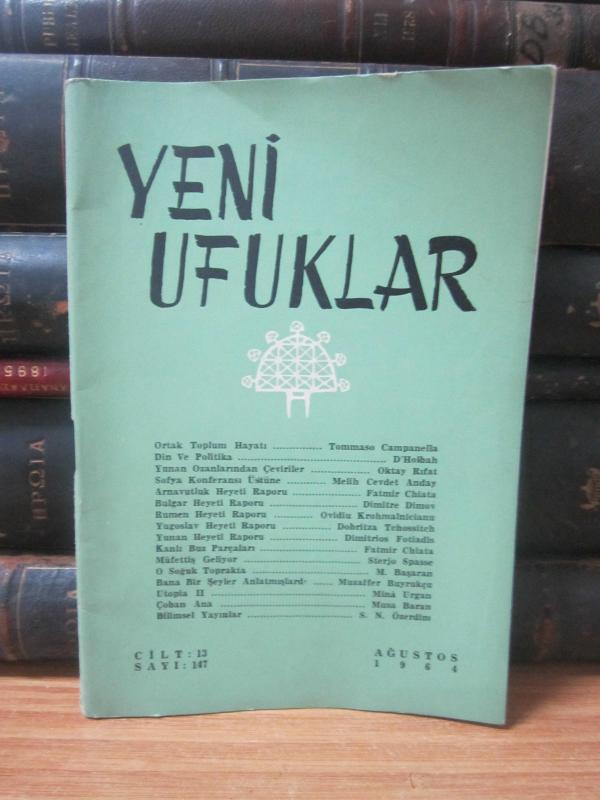 Yeni Ufuklar Dergisi - Cilt 13 Sayı 147 - Ağustos 1964
