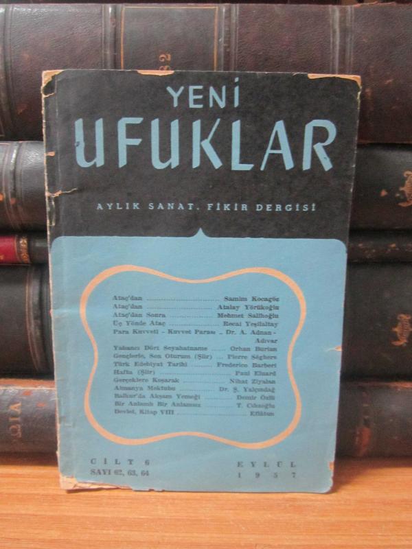 Yeni Ufuklar Dergisi - Cilt 6 Sayı 62,63,64 - Eylül 1957