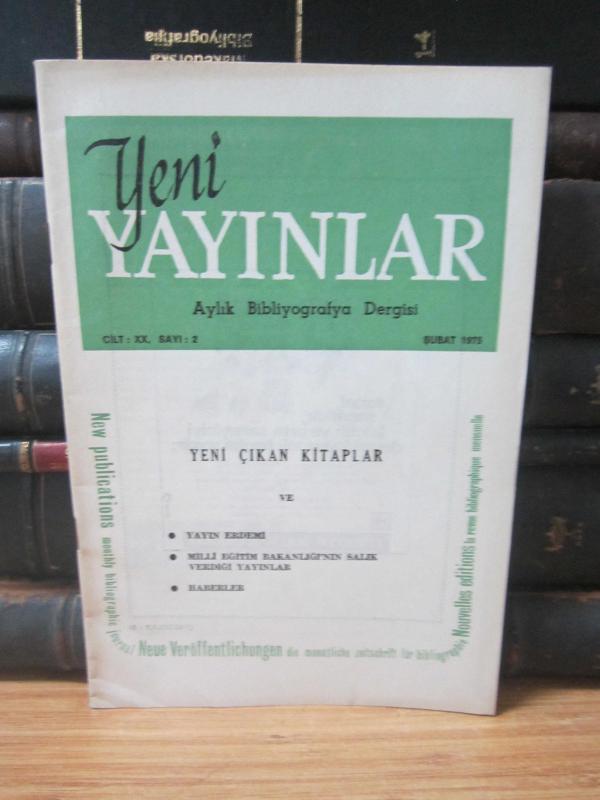 Yeni Yayınlar Aylık Bibliyografya Dergisi - Cilt 20 Sayı 2 - Şubat 1975