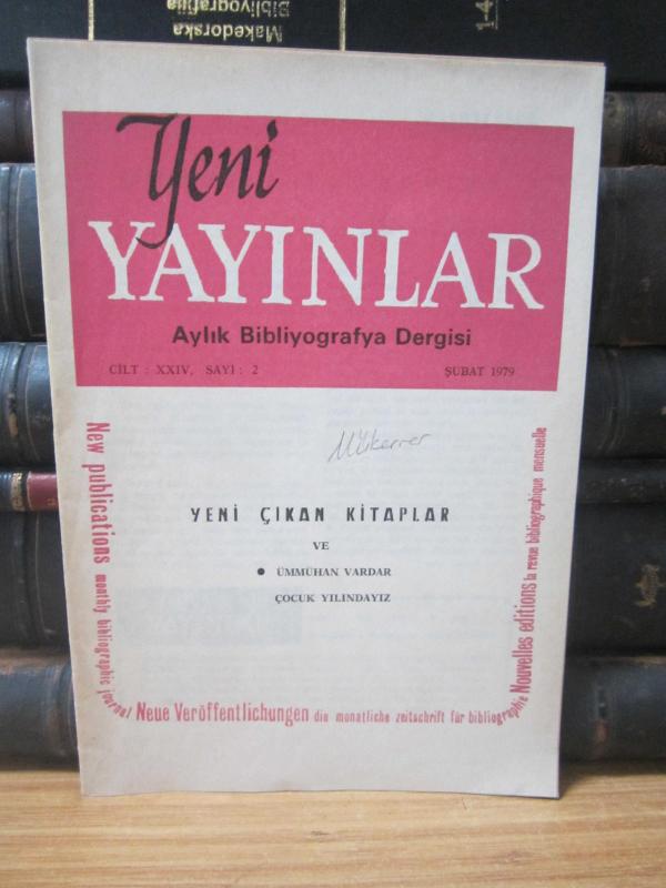 Yeni Yayınlar Aylık Bibliyografya Dergisi - Cilt 24 Sayı 2 - Şubat 1979