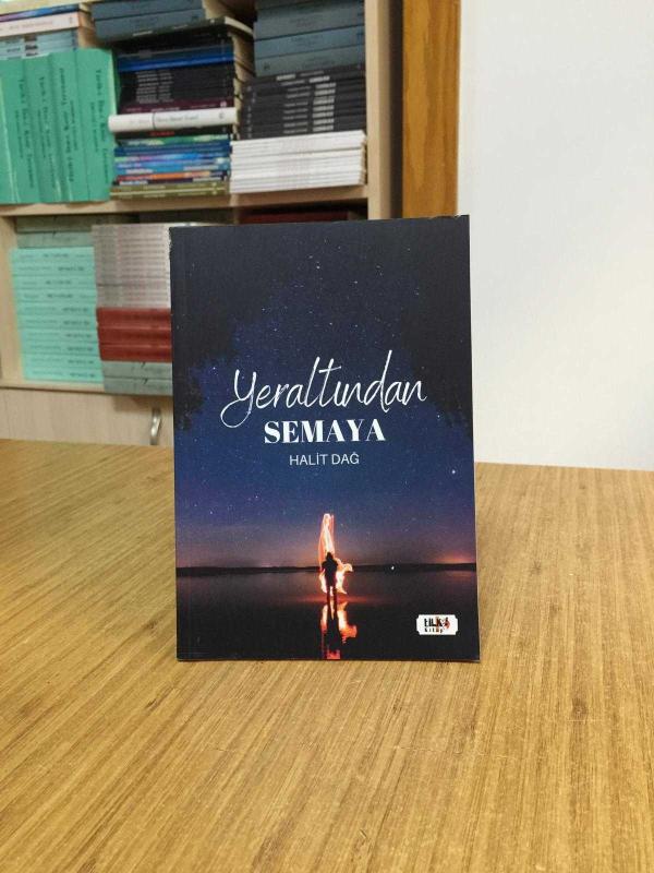 Yeraltından Semaya - Halit Dağ
