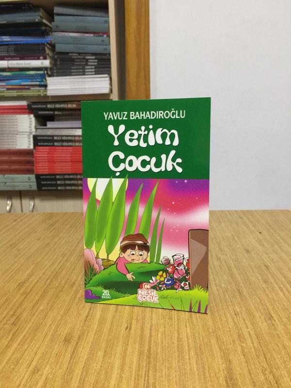 Yetim Çocuk - Yavuz Bahadıroğlu