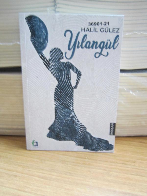 Yılangül - Halil Gülez