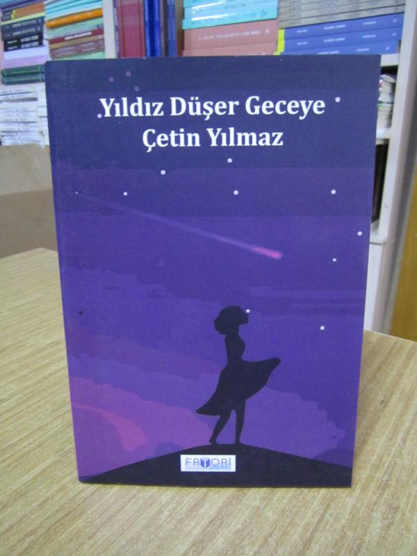 Yıldız Düşer Geceye - Çetin Yılmaz