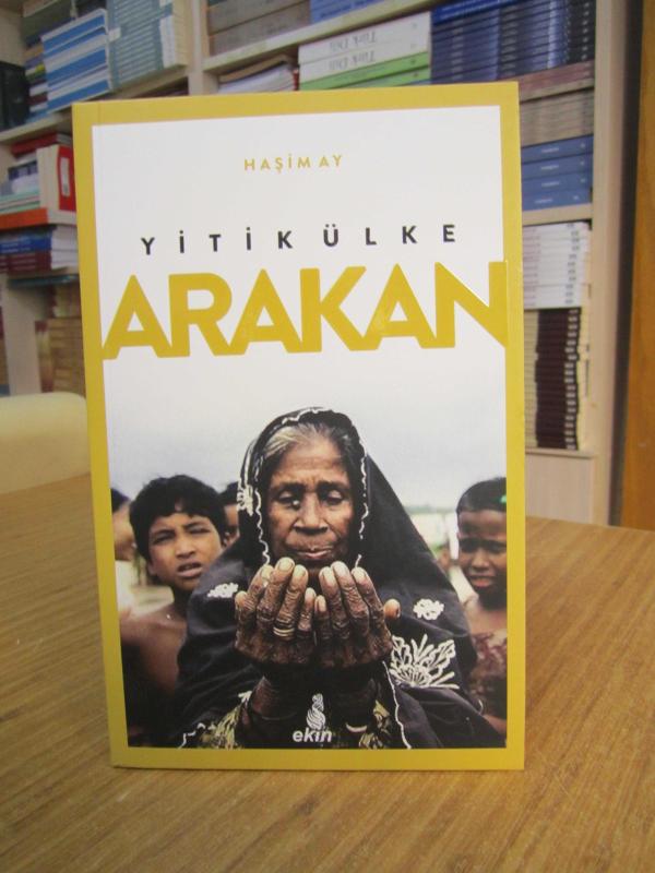 Yitik Ülke Arakan - Haşim Ay