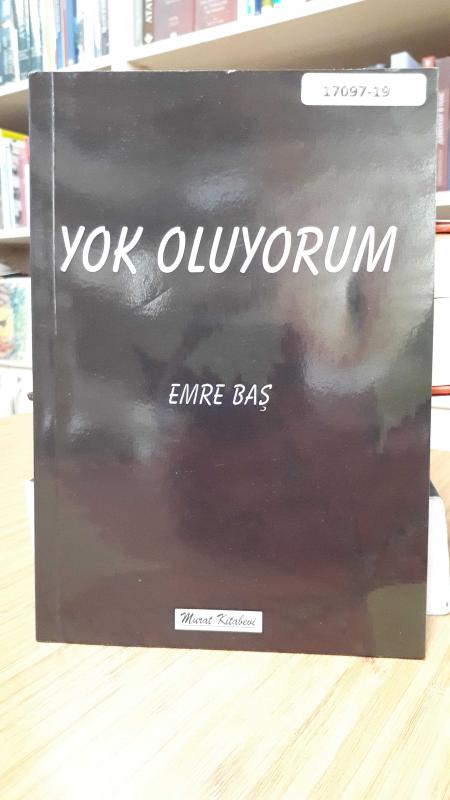 Yok Oluyorum