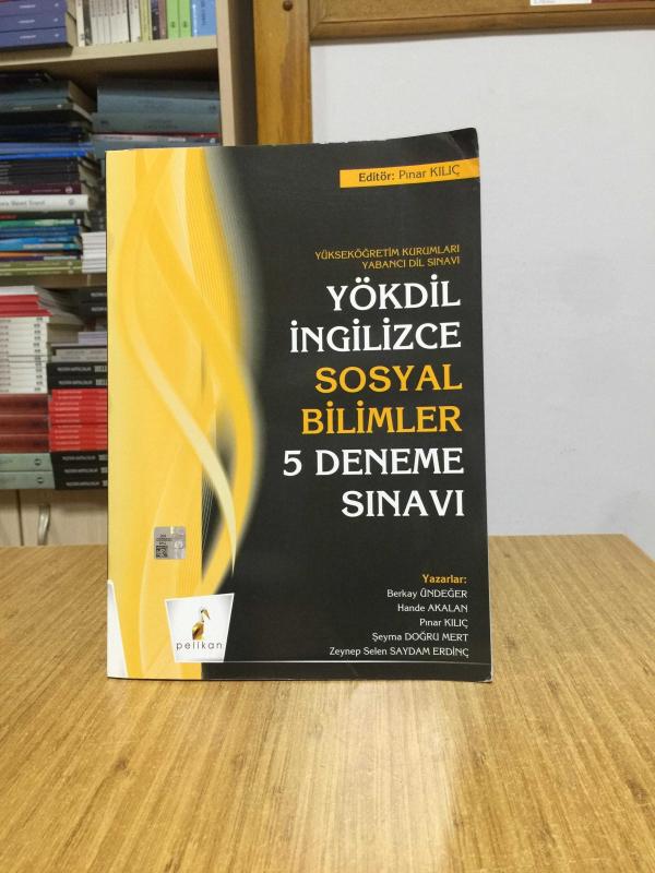 YÖKDİL İngilizce Sosyal Bilimler 5 Deneme Sınavı Pelikan Yayınları