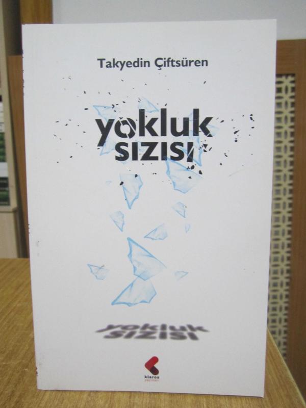 Yokluk Sızısı - Takyedin Çiftsüren