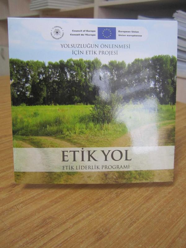 Yolsuzluğun Önlenmesi İçin Etik Projesi Etik Yol - Etik Liderlik Programı  [CD]