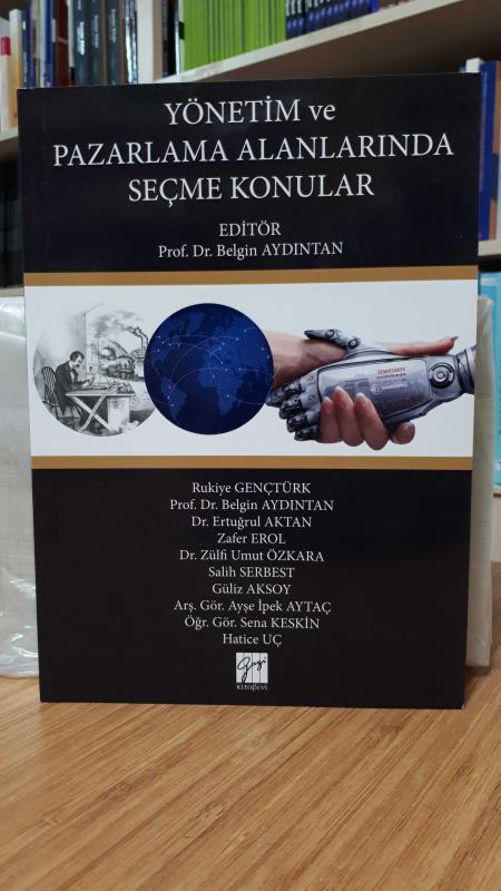 Yönetim ve Pazarlama Alanlarında Seçme Konular