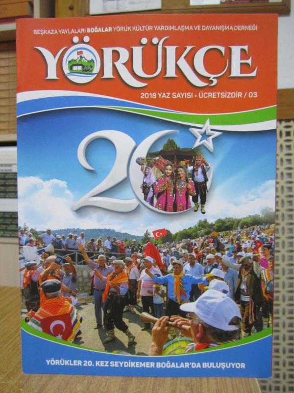 YÖRÜKÇE DERGİSİ - 3.SAYI - YAZ 2018 - Beşkaza Yaylaları Boğalar Yörük Kültür Yardımlaşma ve Dayanışma Derneği