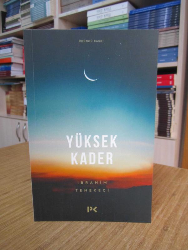 Yüksek Kader - İbrahim Tenekeci