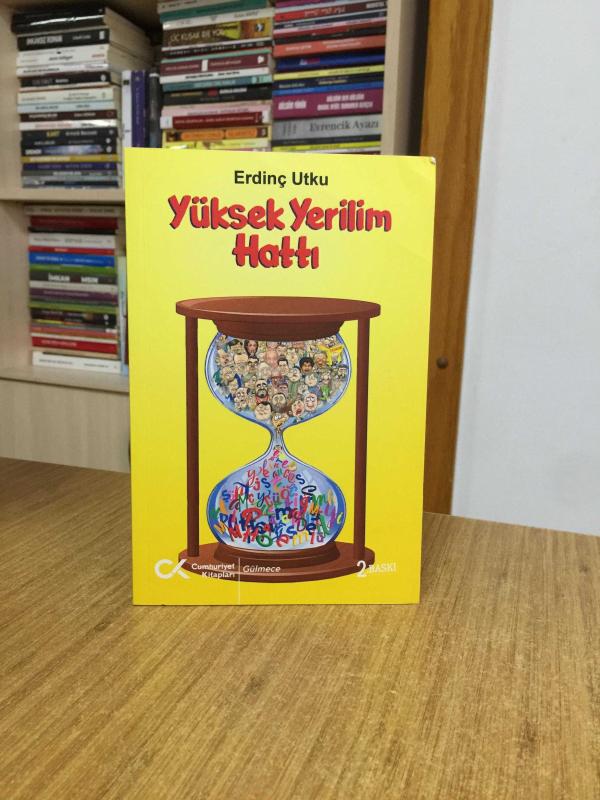 Yüksek Yerilim Hattı - Erdinç Utku