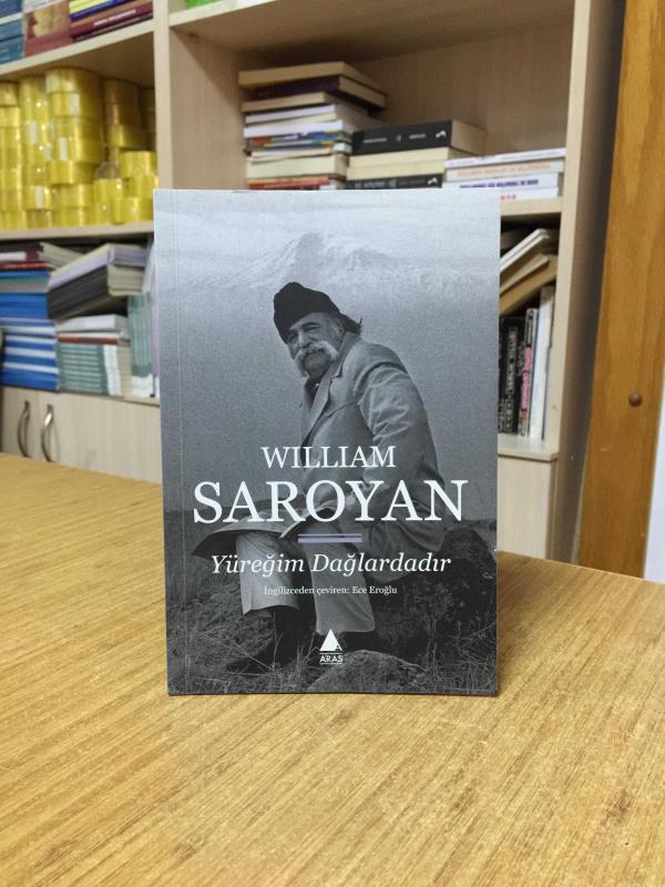Yüreğim Dağlardadır - William Saroyan