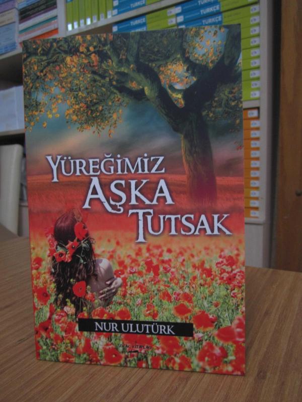 Yüreğimiz Aşka Tutsak