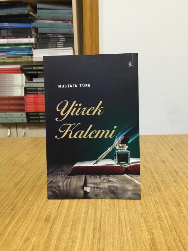Yürek Kalemi - Mustafa Türe