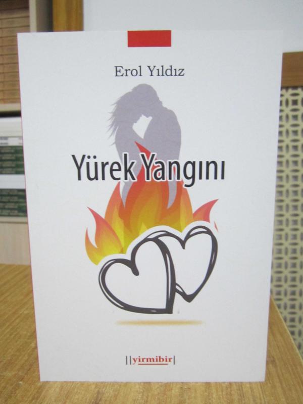 Yürek Yangını - Erol Yıldız