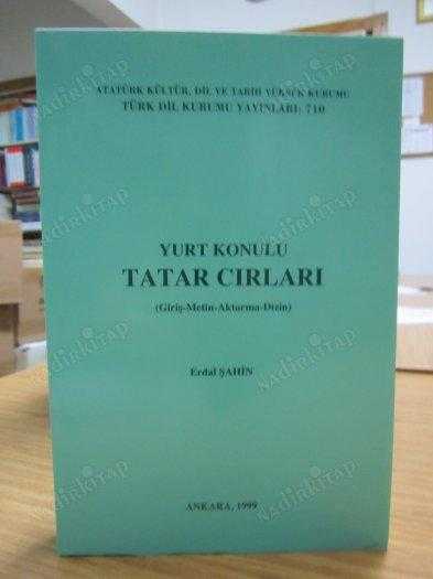Yurt Konulu Tatar Cırları / Giriş - Metin - Aktarma - Dizin