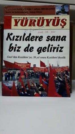 YÜRÜYÜŞ Haftalık Siyasi Dergi - Sayı 22 - 4 Nisan 2010