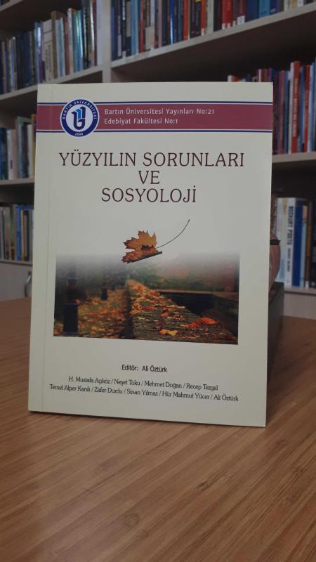 Yüzyılın Sorunları ve Sosyoloji