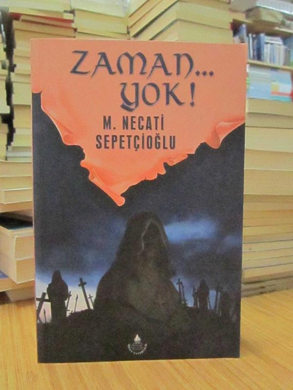 Zaman Yok!